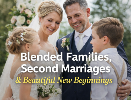 Blended Families, & Beautiful New Beginnings